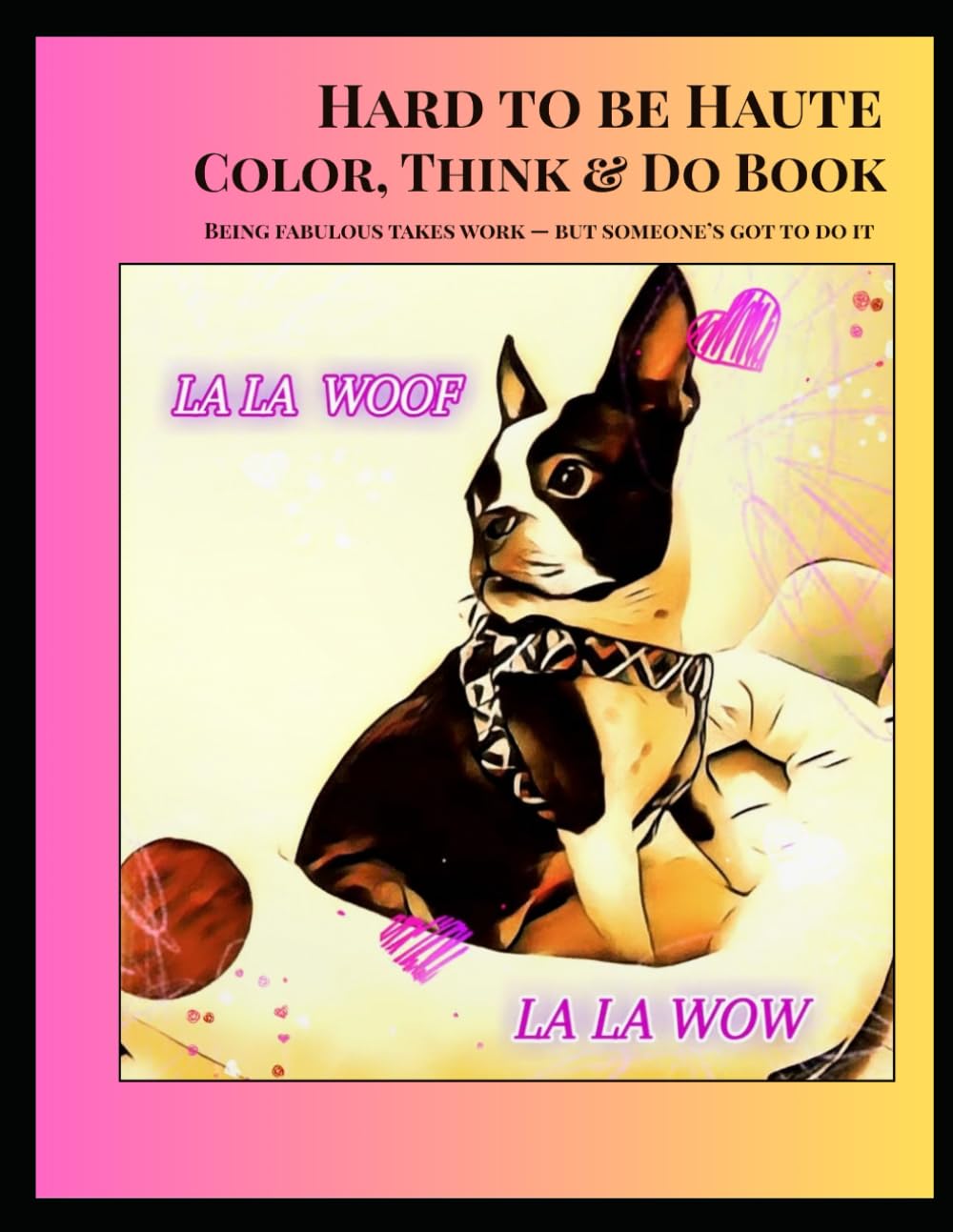 Hard to be Haute-Color, Think & Do Book - Digital Download/Replacement Pages